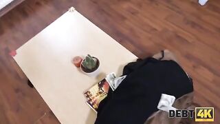The girl has no money and is fucking with a debt collector